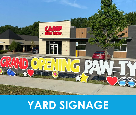 YARD SIGNAGE